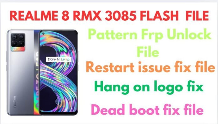 REALME 8 RMX 3085 FLASH FILE