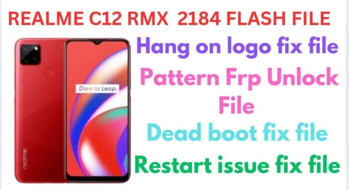 REALME C12 RMX 2184 FLASH FILE