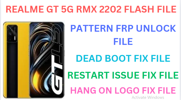 REALME GT 5G RMX 2202 FLASH FILE