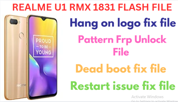REALME U1 RMX1831 FLASH FILE