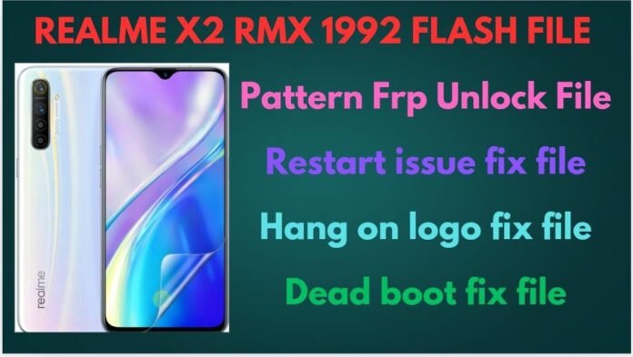 realme x2 rmx 1992 flash file