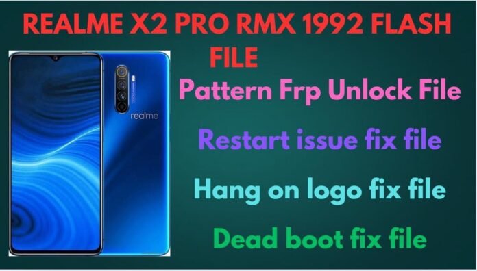 realme x2 pro rmx 1991 flash file