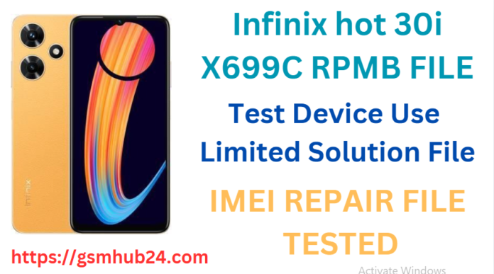 INFINIX HOT 30i X699C RPMB FILE