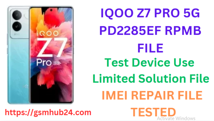 IQOO Z7 PRO 5G PD2285EF RPMB FILE