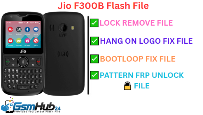 JIO F300B FALSH FILE FIRMWARE STOCK ROM