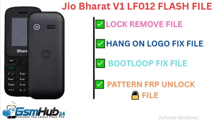 Jio Bharat V1 LF012 Flash File Firmware