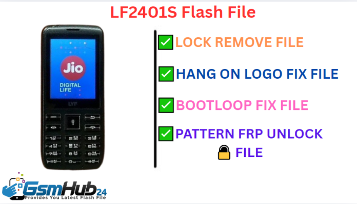 LF2401S FLASH FILE FIRMWARE STOCK ROM