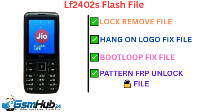 LF2402S FLASH FILE FIRMWARE STOCK ROM