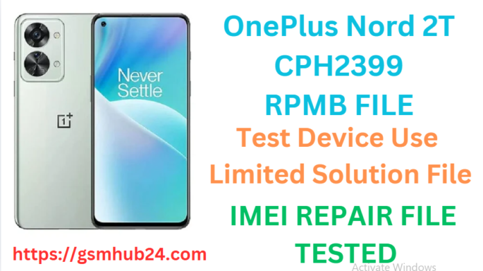 ONEPLUS NORD 2T CPH2399 RPMB FILE