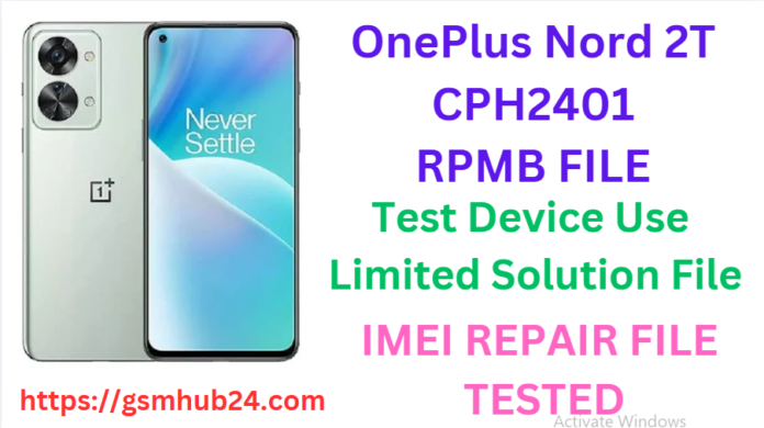 ONEPLUS NORD 2T CPH2401 RPMB FILE