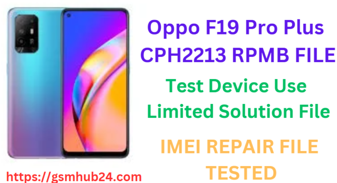 OPPO F19 PRO PLUS CPH2213 RPMB FILE