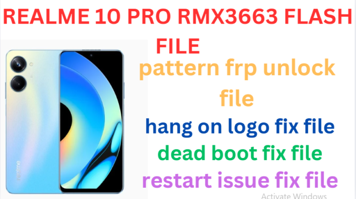 REALME 10 PRO RMX3663 FLASH FILE