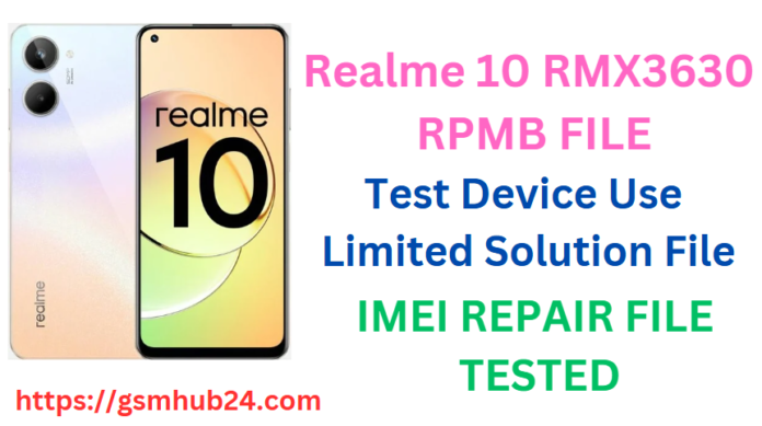 REALME 10 RMX3630 RPMB FILE