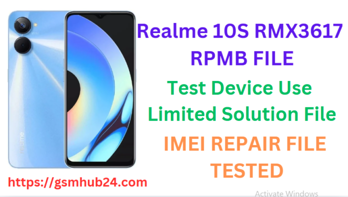 REALME 10S RMX3617 RPMB FILE