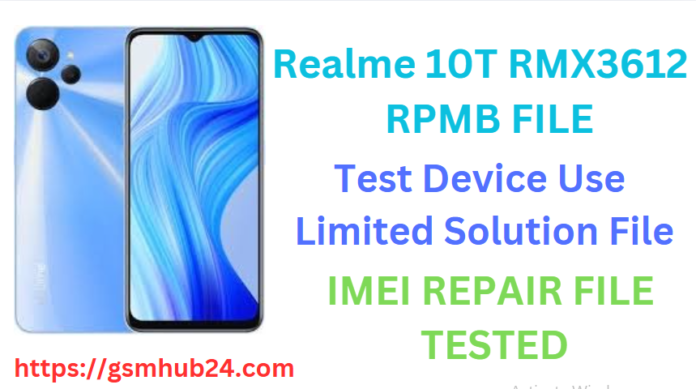 REALME 10T RMX3612 RPMB FILE