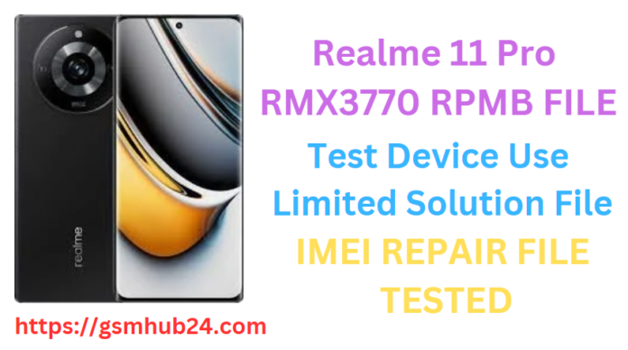 REALME 11 PRO RMX3770 RPMB FILE