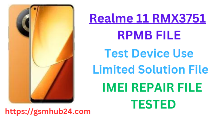 REALME 11 RMX3751 RPMB FILE