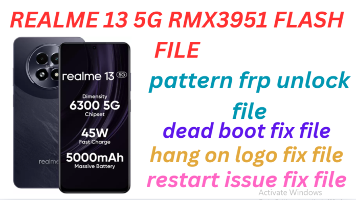 REALME 13 5G RMX3951 FLASH FILE