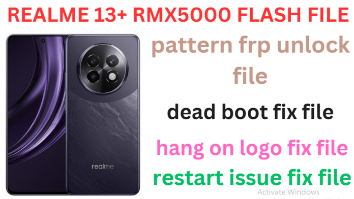 REALME 13+ RMX5000 FLASH FILE