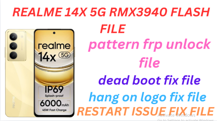 REALME 14X 5G RMX3940 FLASH FILE
