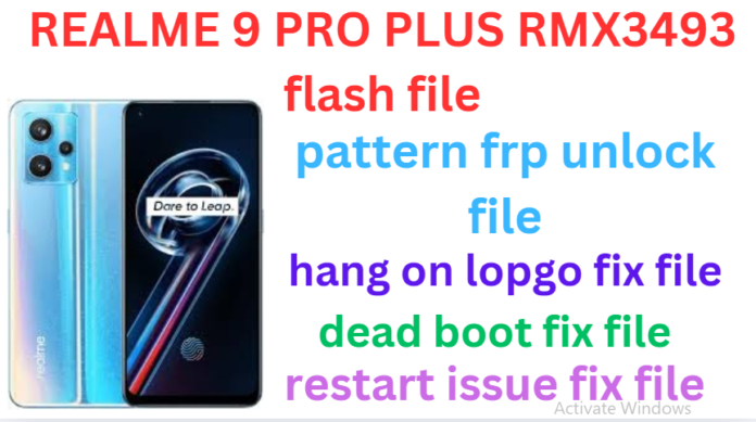 REALME 9 PRO PLUS RMX3392 FLASH FILE