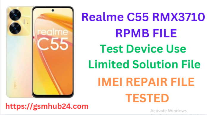 REALME C55 RMX3710 RPMB FILE