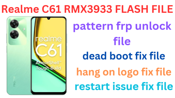 REALME C61 RMX3933 FLASH FILE