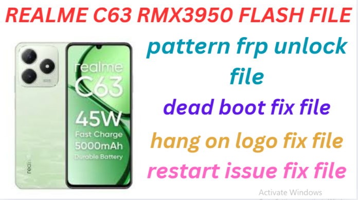 REALME C63 RMX3950 FLASH FILE