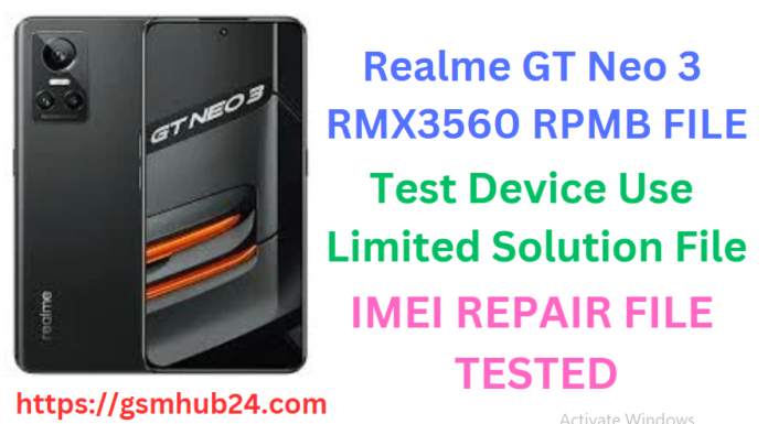 REALME GT NEO 3 RMX3560 RPMB FILE
