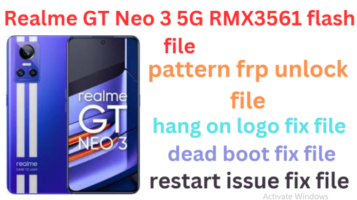 REALME GT NEO 3 RMX3561 FLASH FILE