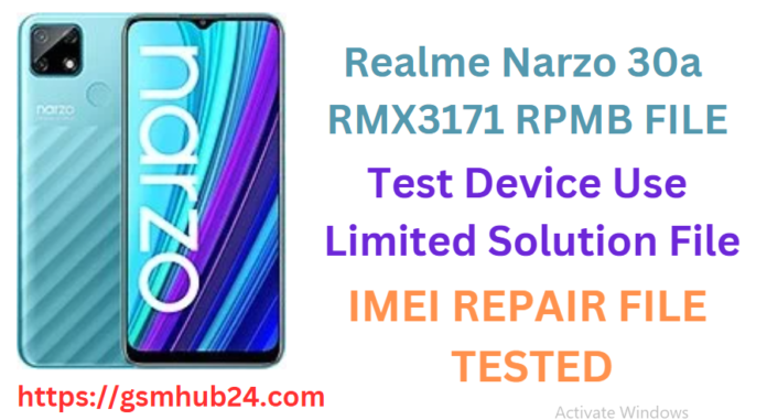 REALME NARZO 30A RMX3171 RPMB FILE