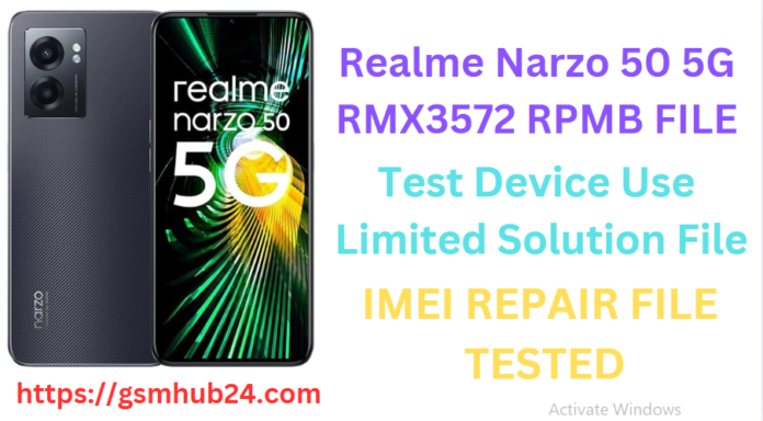 REALME NARZO 50 5G RMX3572 RPMB FILE