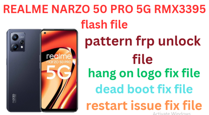 REALME NARZO 50 PRO 5G RMX3395 FLASH FILE