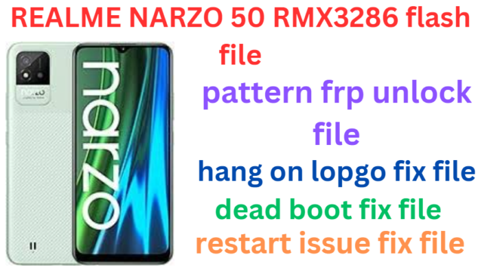 REALME NARZO 50 RMX3286 FLASH FILE