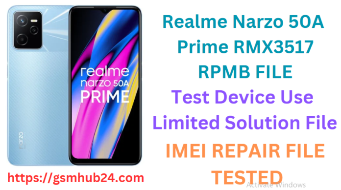 REALME NARZO 50A PRIME RMX3517 RPMB FILE