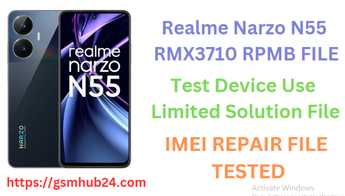 REALME NARZO N55 RMX3710 RPMB FILE