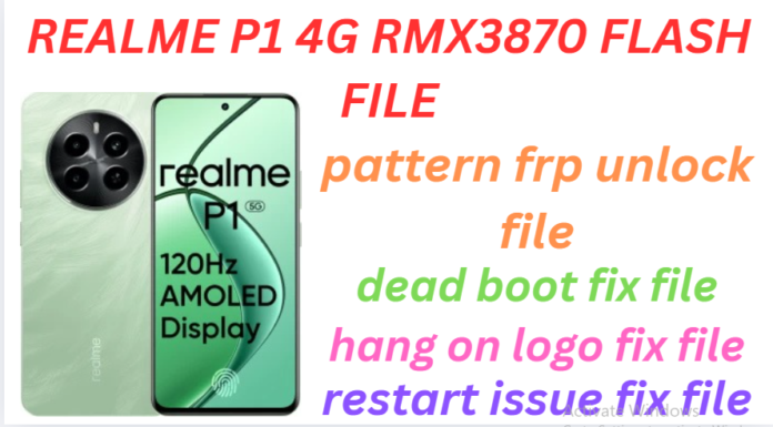 REALME P1 4G RMX3870 FLASH FILE