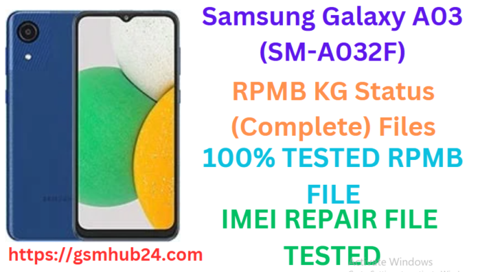 SAMSUNG GALAXY A03 (SM-A032F) RPMB FILE