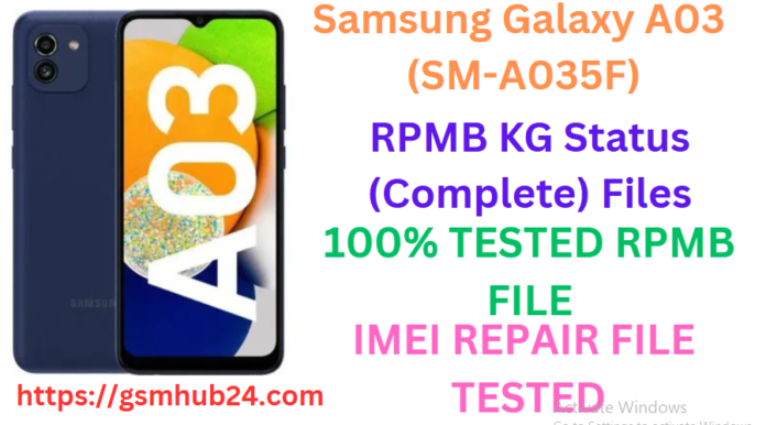 SAMSUNG GALAXY A03 (SM-A035F) RPMB FILE