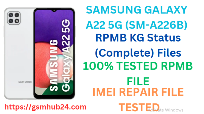SAMSUNG GALAXY A22 (SM-A226B) RPMB FILE