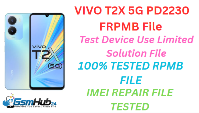 Vivo T2X 5G PD2230F RPMB File