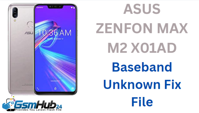 ASUS ZENFONE MAX M2 X01AD NVRAM NVDATA FILE