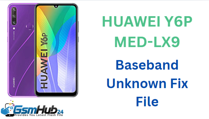 HUAWEI Y6P MED-LX9 NVRAM NVDATA File