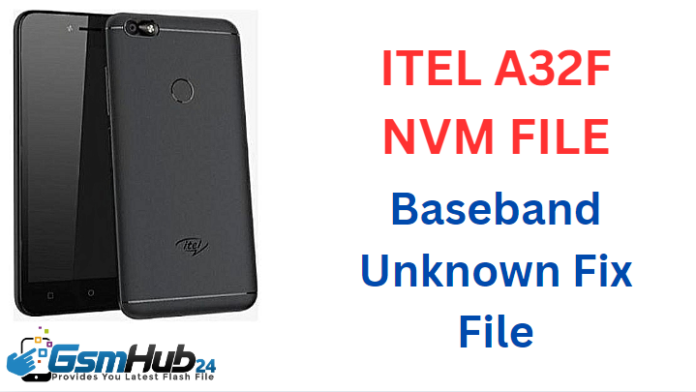 ITEL A32F NVRAM NVDATA FILE