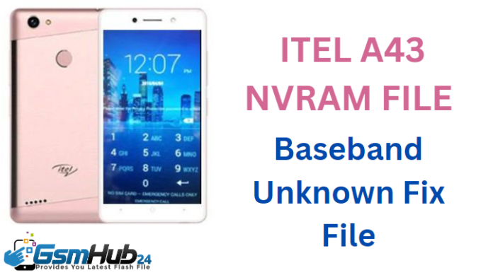ITEL A43 NVRAM NVDATA FILE