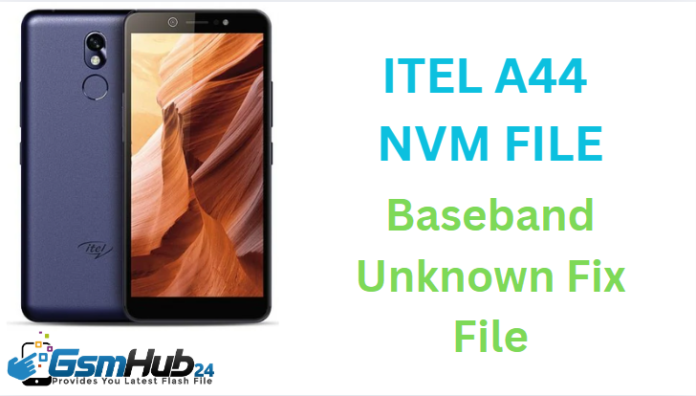 ITEL A44 NVRAM NVDATA NVM FILE