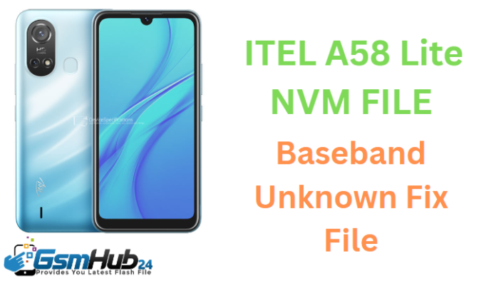 ITEL A58 Lite NVRAM NVDATA FILE
