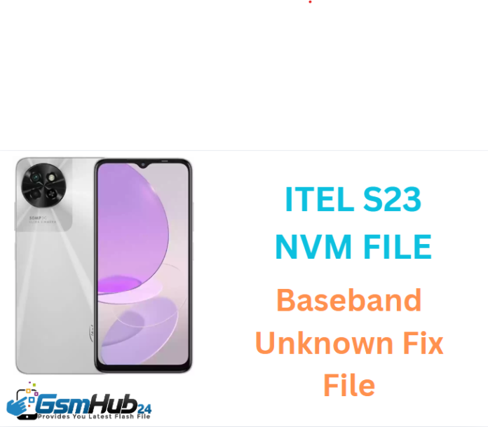 ITEL S23 NVRAM NVDATA NVM FILE