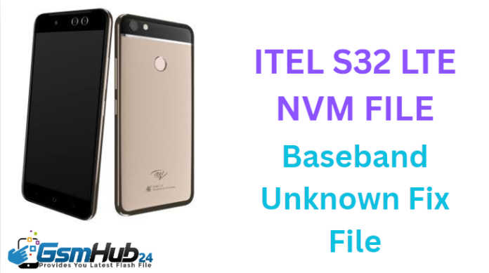 ITEL S32 LTE NVRAM NVDATA FILE