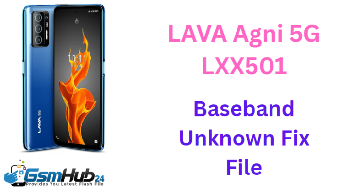 LAVA Agni 5G LXX501 NVRAM NVDATA FILE